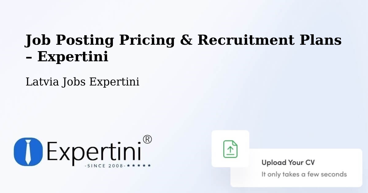 Job Posting Pricing & Recruitment Plans – Viesīte - Viesīte, Latvia Jobs Expertini