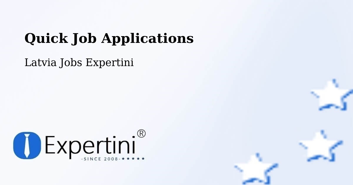 Quick Apply Feature – Viesīte - Latvia Jobs Expertini