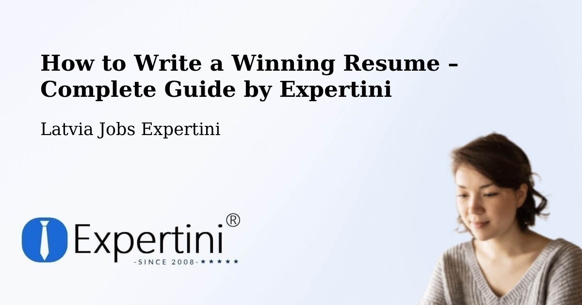 Resume Writing Guide for Job Seekers – Viesīte - Viesīte, Latvia Jobs Expertini